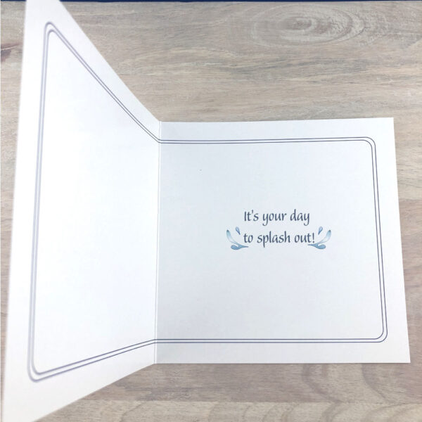 Inside Splash out card