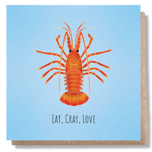 Eat, Cray, Love Card
